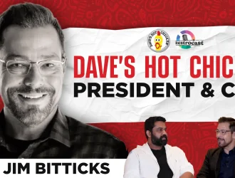 Scaling Success: Jim Bitticks on His Journey in the Restaurant Industry