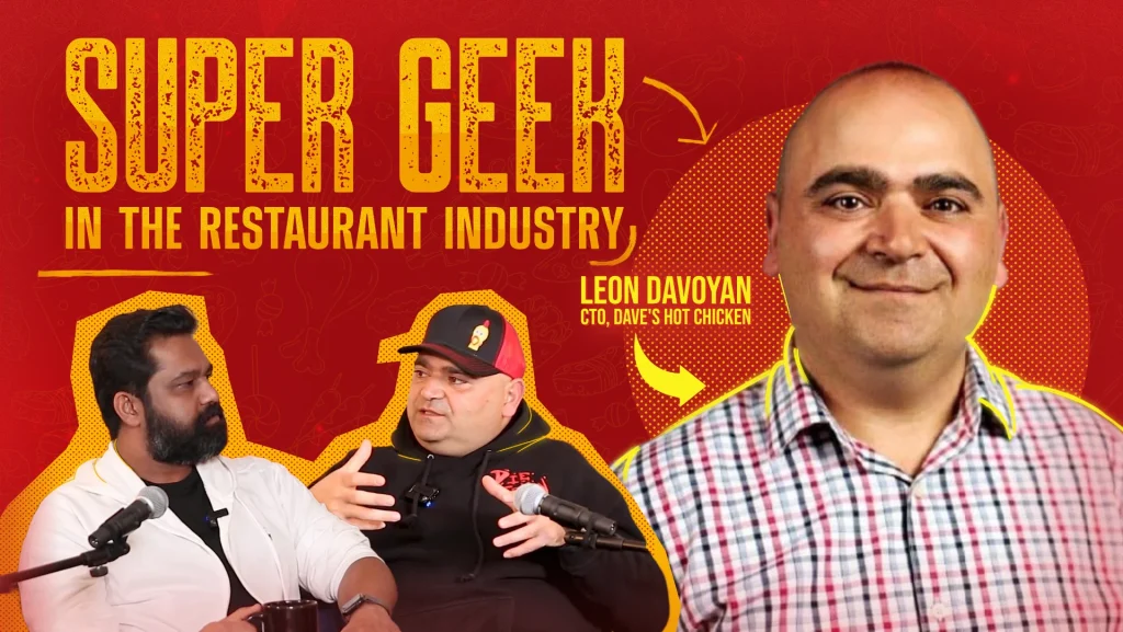 Leon Davoyan: Revolutionizing Restaurant Technology from the '90s to Today
