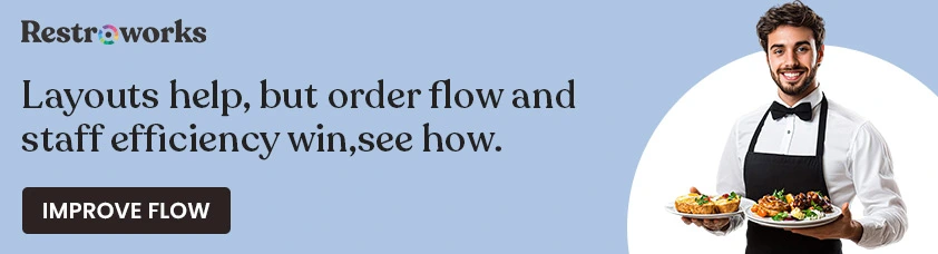 Layouts-help,-but-order-flow-and-staff-efficiency-win,see-how.