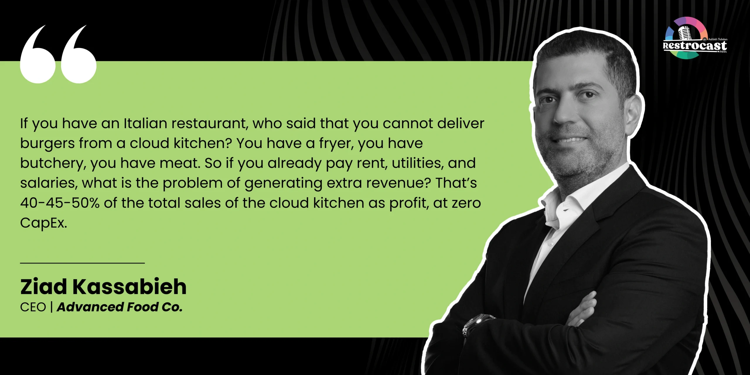Ziad Kassabieh on cloud kitchen profit