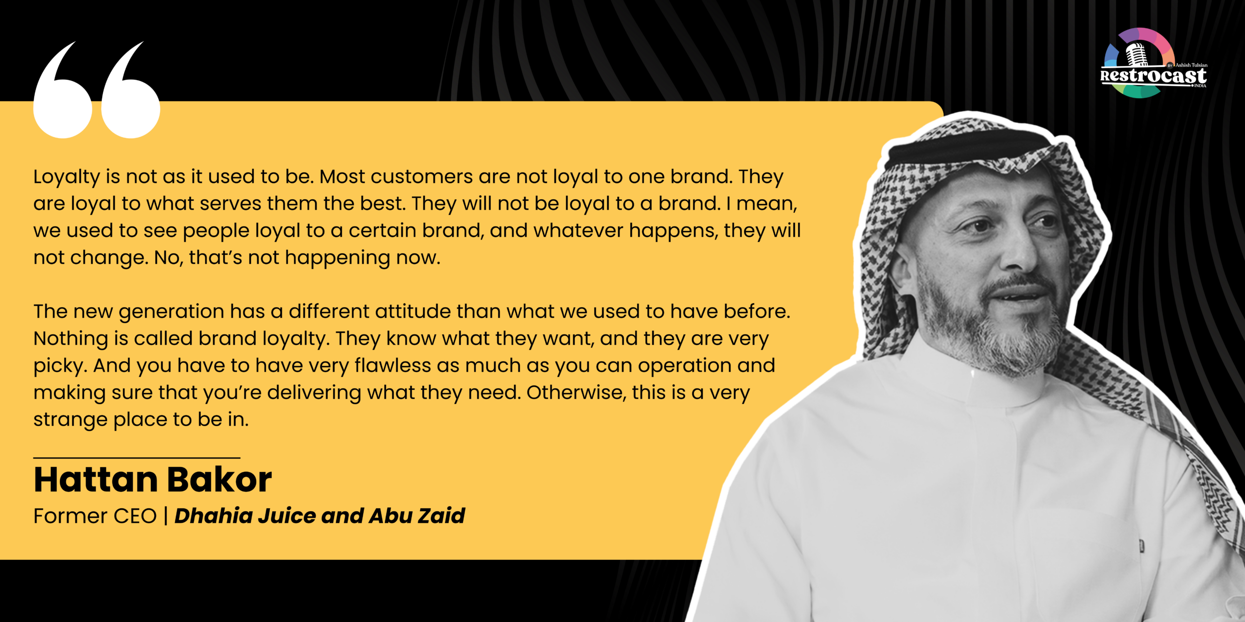 Hattan Bakor on loyalty in restaurant industry